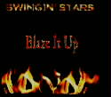 SWINGIN'STARS-BLAZE IT UP