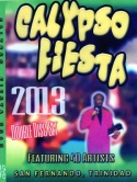 2013 Calypso Fiesta DVD
