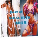 Best of Soca Hits 2018 Vol One