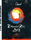 2013 Dimanche Gras DVD - I Am Carnival