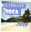 ULTIMATE SOCA 2019 VOL TWO