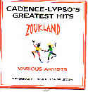 ZOUKLAND-KADENCELYPSO'S GREATEST HITS